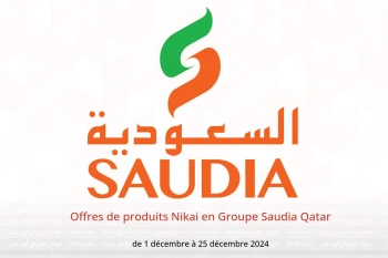 Offres de produits Nikai en Groupe Saudia Qatar de 1 à 25 décembre