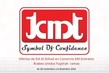 Ofertas de Eid Al Etihad en Comercio KM  Fujaïrah  de 28 noviembre a 8 diciembre