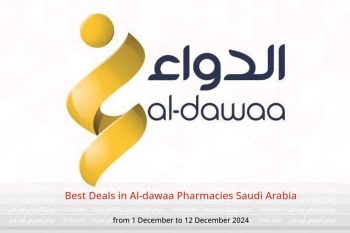 Best Deals in Al-dawaa Pharmacies Saudi Arabia from 1 to 12 December