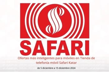 Ofertas más inteligentes para móviles en Tienda de telefonía móvil Safari Katar de 5 a 15 diciembre