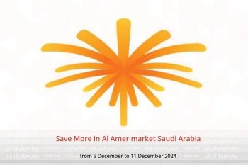 Save More in Al Amer market Saudi Arabia from 5 to 11 December