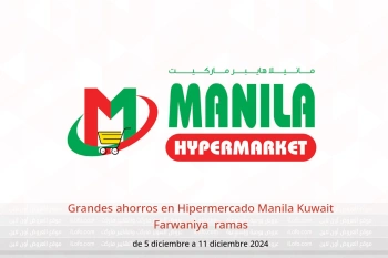 Grandes ahorros en Hipermercado Manila  Farwaniya  de 5 a 11 diciembre