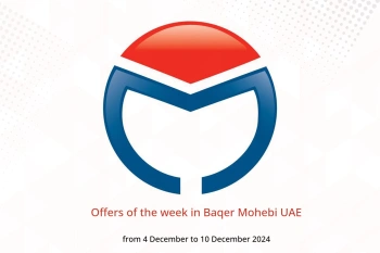 Offers of the week in Baqer Mohebi UAE from 4 to 10 December