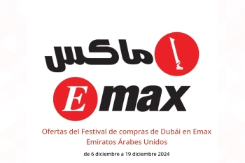 Ofertas del Festival de compras de Dubái en Emax Emiratos Árabes Unidos de 6 a 19 diciembre