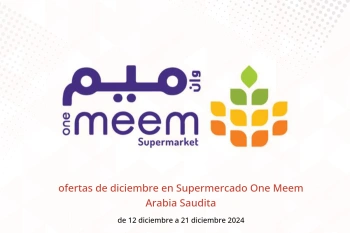 ofertas de diciembre en Supermercado One Meem Arabia Saudita de 12 a 21 diciembre