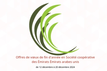 Offres de vœux de fin d'année en Société coopérative des Émirats Émirats arabes unis de 12 à 20 décembre