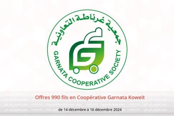 Offres 990 fils en Coopérative Garnata Koweït de 14 à 16 décembre