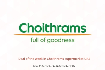 Deal of the week in Choithrams supermarket UAE from 13 to 26 December