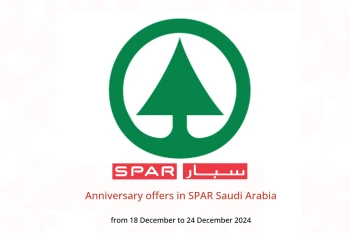 Anniversary offers in SPAR Saudi Arabia from 18 to 24 December