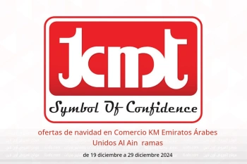 ofertas de navidad en Comercio KM  Al Ain  de 19 a 29 diciembre