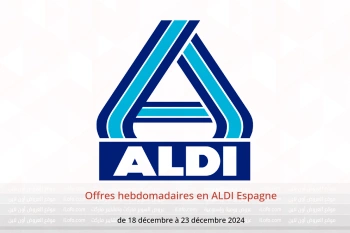 Offres hebdomadaires en ALDI Espagne de 18 à 23 décembre