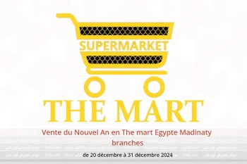 Vente du Nouvel An en The mart Madinaty de 20 à 31 décembre