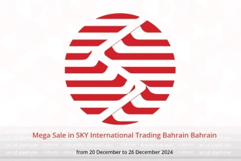 Mega Sale in SKY International Trading Bahrain Bahrain from 20 to 26 December