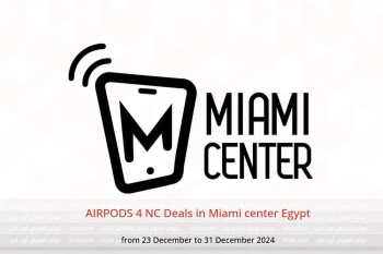 AIRPODS 4 NC Deals in Miami center Egypt from 23 to 31 December