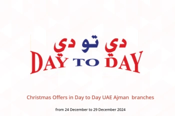 Christmas Offers in Day to Day  Ajman  from 24 to 29 December