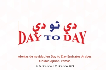 ofertas de navidad en Day to Day  Ajmán  de 24 a 29 diciembre