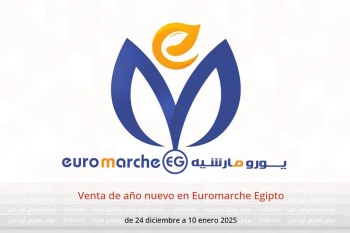 Venta de año nuevo en Euromarche Egipto de 24 diciembre a 10 enero