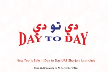 New Year's Sale in Day to Day  Sharjah  from 26 to 29 December