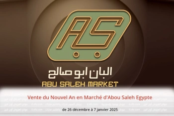 Vente du Nouvel An en Marché d'Abou Saleh Egypte de 26 décembre à 7 janvier