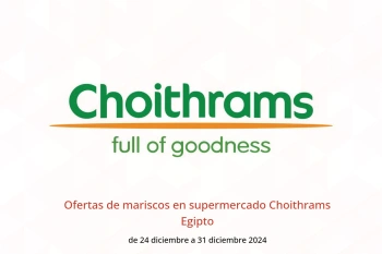 Ofertas de mariscos en supermercado Choithrams Egipto de 24 a 31 diciembre