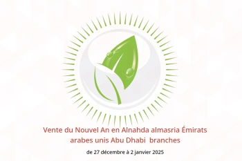 Vente du Nouvel An en Alnahda almasria  Abu Dhabi  de 27 décembre à 2 janvier