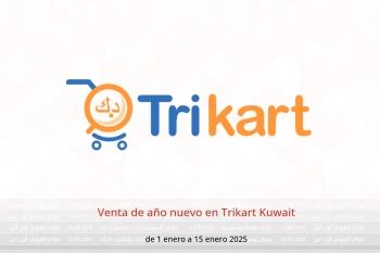 Venta de año nuevo en Trikart Kuwait de 1 a 15 enero