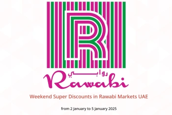 Weekend Super Discounts in Rawabi Markets UAE from 2 to 5 January