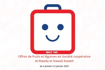 Offres de fruits et légumes en Société coopérative Al-Rawda et Hawali Koweït de 2 à 3 janvier