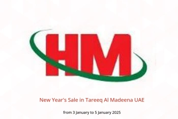 New Year's Sale in Tareeq Al Madeena UAE from 3 to 5 January