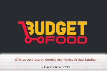 Ofertas sorpresa en Comida económica Arabia Saudita de 8 a 14 enero