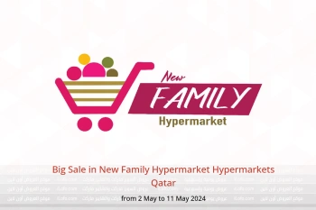 Big Sale in New Family Hypermarket Hypermarkets Qatar from 2 to 11 May