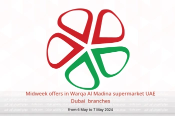 Midweek offers in Warqa Al Madina supermarket Dubai  from 6 to 7 May