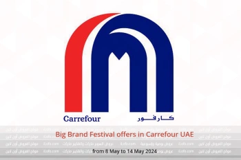 Big Brand Festival offers in Carrefour UAE from 8 to 14 May