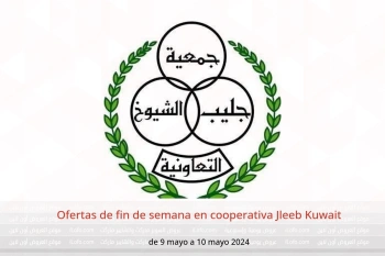 Ofertas de fin de semana en cooperativa Jleeb Kuwait de 9 a 10 mayo