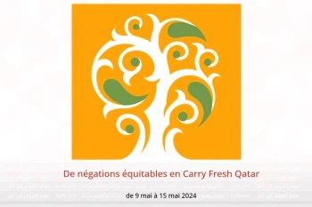 De négations équitables en Carry Fresh Qatar de 9 à 15 mai