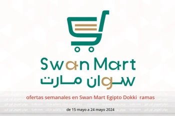 ofertas semanales en Swan Mart  Dokki  de 15 a 24 mayo