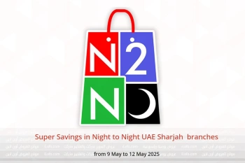 Super Savings in Night to Night Sharjah from 9 to 12 May