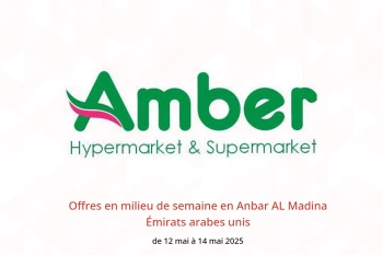 Offres en milieu de semaine en Anbar AL Madina Émirats arabes unis de 12 à 14 mai