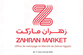 Offres de nettoyage en Marché de Zahran Egypte de 11 à 24 mai