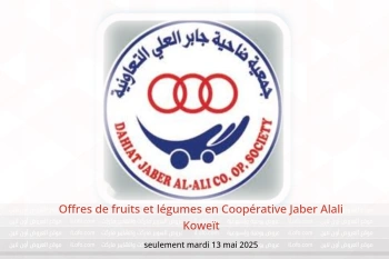 Offres de fruits et légumes en Coopérative Jaber Alali Koweït seulement mardi 13 mai