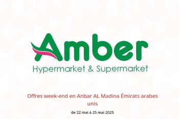 Offres week-end en Anbar AL Madina Émirats arabes unis de 22 à 25 mai