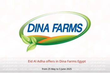 Eid Al Adha offers in Dina Farms Egypt from 25 May to 5 June
