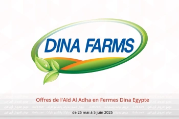 Offres de l'Aïd Al Adha en Fermes Dina Egypte de 25 mai à 5 juin