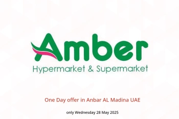 One Day offer in Anbar AL Madina UAE only Wednesday 28 May