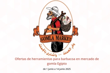 Ofertas de herramientas para barbacoa en mercado de gomla Egipto de 1 a 14 junio