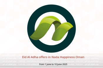 Eid Al Adha offers in Nada Happiness Oman from 1 to 10 June