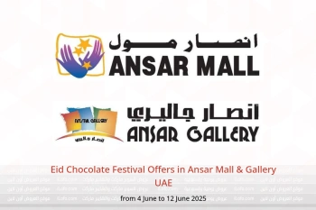 Eid Chocolate Festival Offers in Ansar Mall & Gallery UAE from 4 to 12 June