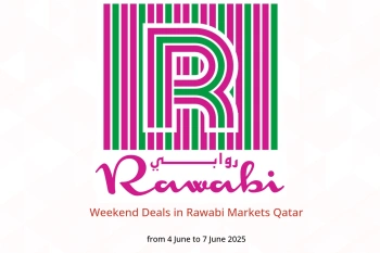 Weekend Deals in Rawabi Markets Qatar from 4 to 7 June