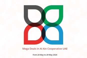 Mega Deals in Al Ain Cooperative UAE from 24 to 29 May