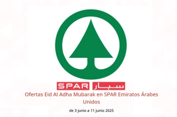 Ofertas Eid Al Adha Mubarak en SPAR Emiratos Árabes Unidos de 3 a 11 junio